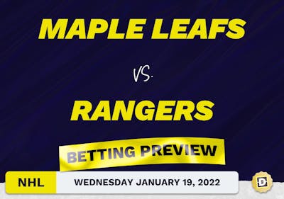 Maple Leafs vs. Rangers Predictions and Odds - Jan 19, 2022
