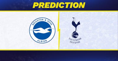 Brighton vs. Tottenham Prediction, Odds, Premier League Picks [10/6/2024]