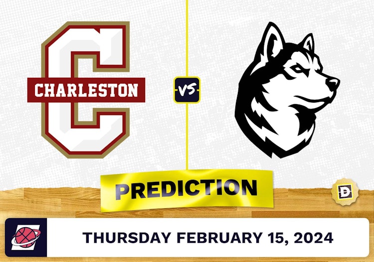 Charleston vs. Northeastern Prediction, Odds, College Basketball Picks [2/15/2024]