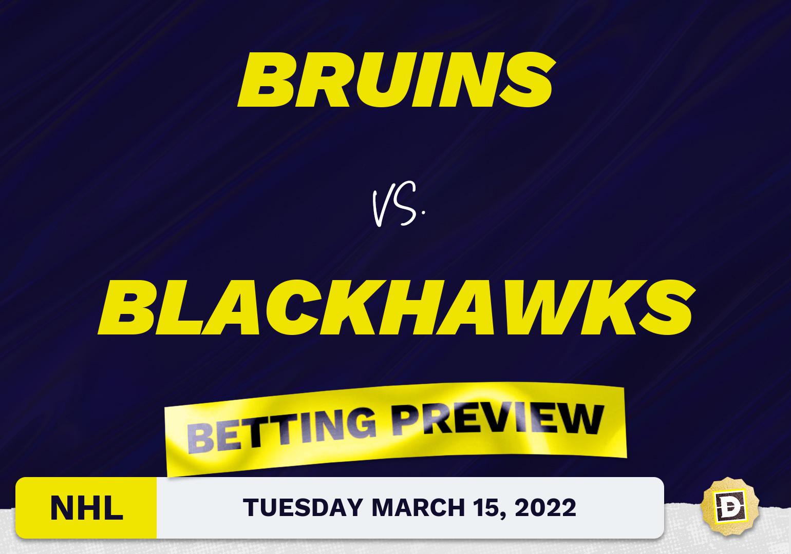 Bruins vs. Blackhawks Predictions and Odds - Mar 15, 2022