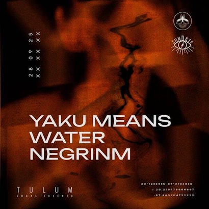 Yaku Means Water | Sundaze X TLT @ Vagalume Tulum