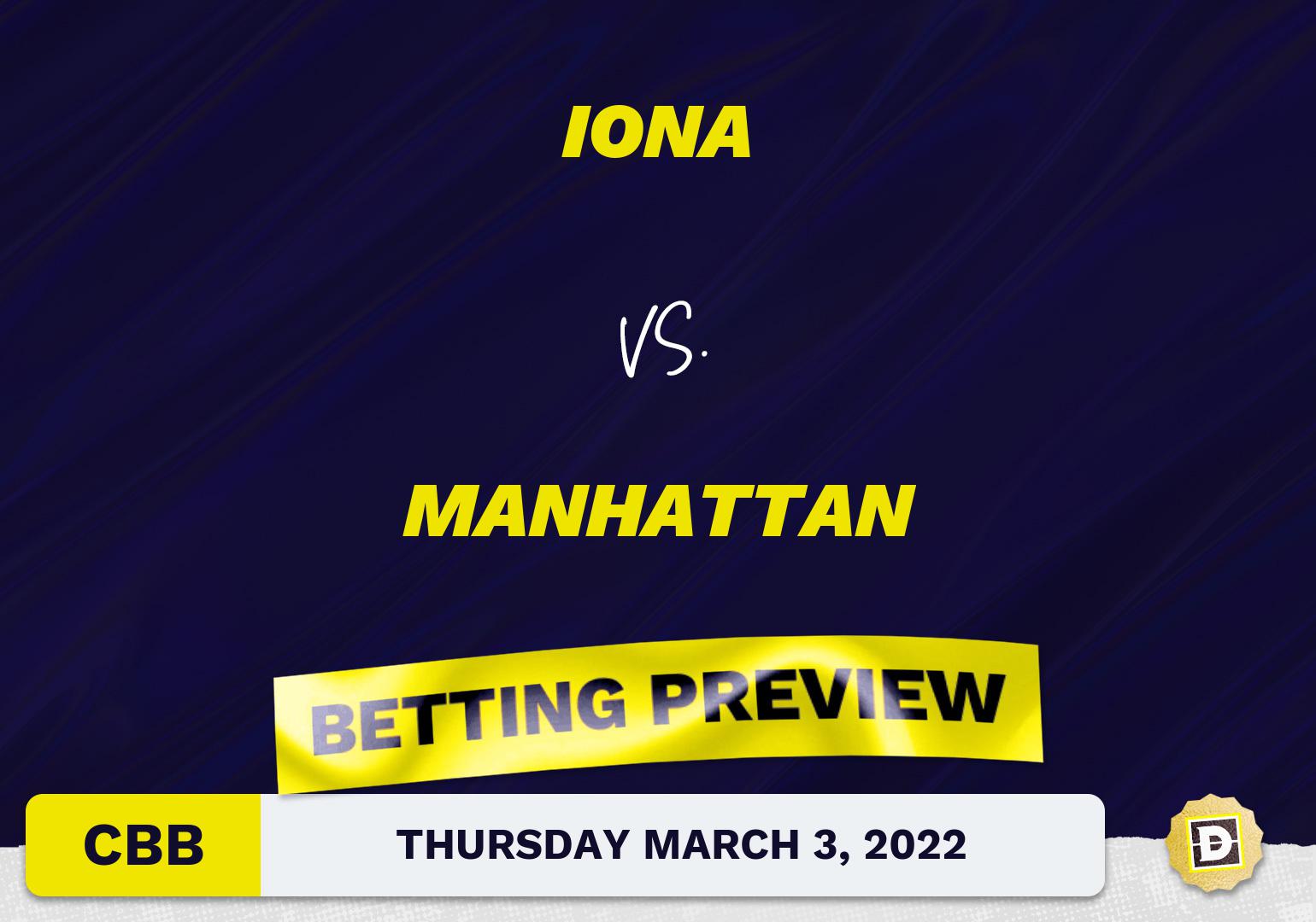 Iona vs. Manhattan CBB Predictions and Odds - Mar 3, 2022