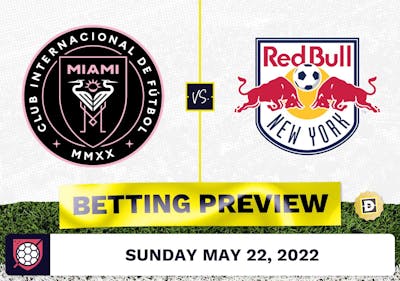 Inter Miami vs. NY Red Bulls Prediction - May 22, 2022
