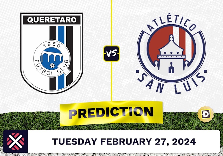 Queretaro vs. San Luis Prediction, Odds, Liga MX Picks [2/27/2024]