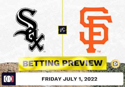 White Sox vs. Giants Prediction and Odds - Jul 1, 2022