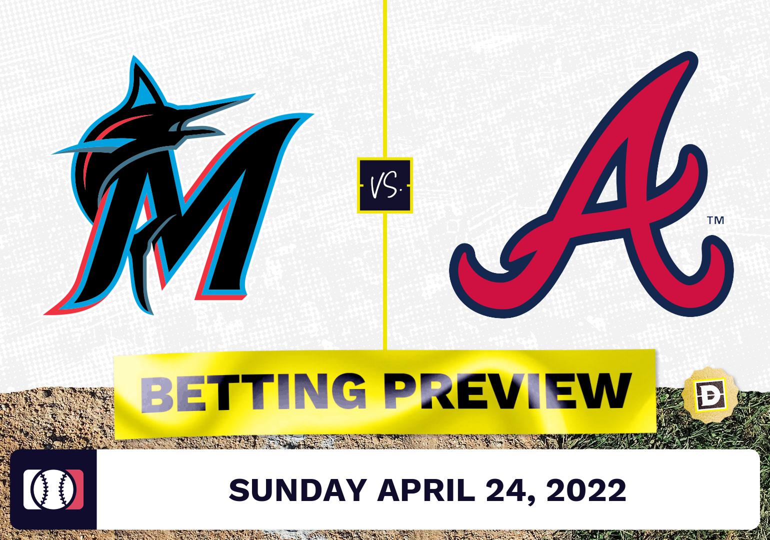 Marlins vs. Braves Prediction and Odds - Apr 24, 2022