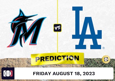 Marlins vs. Dodgers Prediction for MLB Friday [8/18/2023]