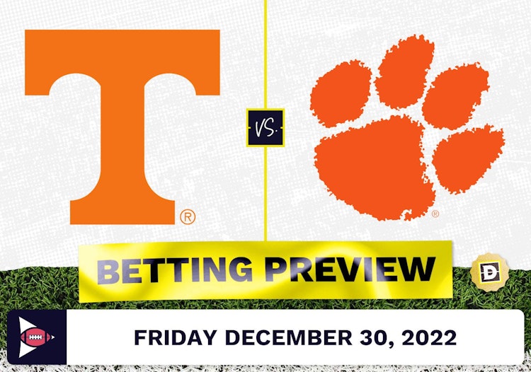 Tennessee vs. Clemson CFB Prediction and Odds - Dec 30, 2022