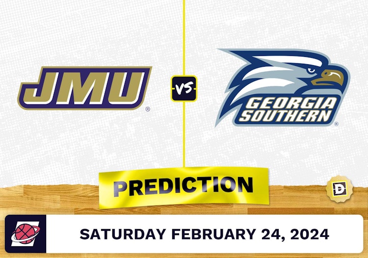 James Madison vs. Georgia Southern Prediction, Odds, College Basketball Picks [2/24/2024]