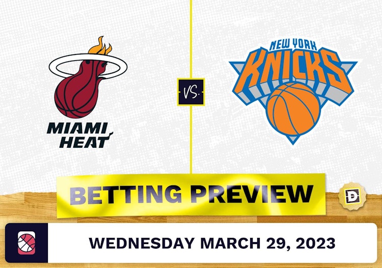 Heat vs. Knicks Prediction and Odds - Mar 29, 2023