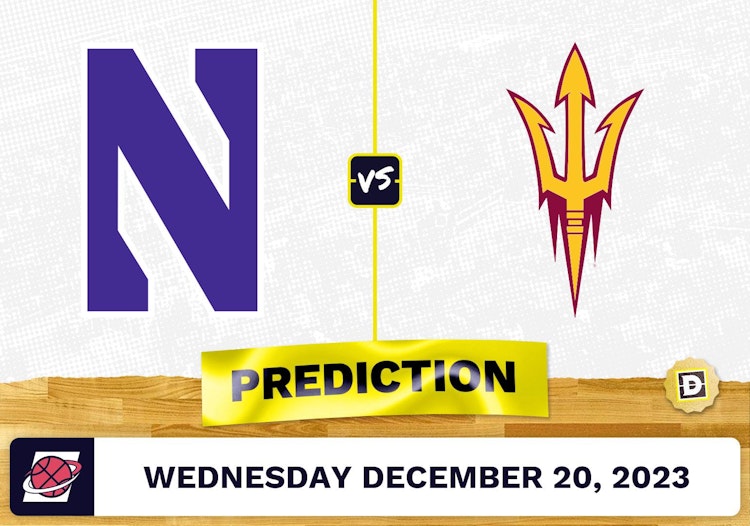 Northwestern vs. Arizona State Prediction, Odds, College Basketball Picks  [12/20/2023]