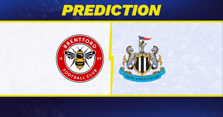 Brentford-Newcastle Predictions and Game Preview.