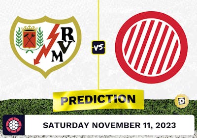 Rayo Vallecano vs. Girona Prediction and Odds - November 11, 2023