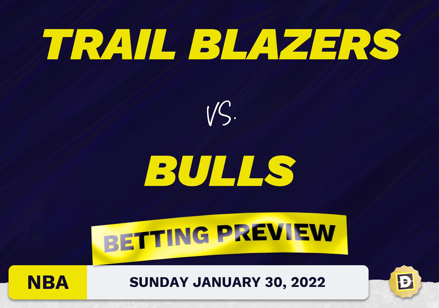 Trail Blazers vs. Bulls Predictions and Odds - Jan 30, 2022
