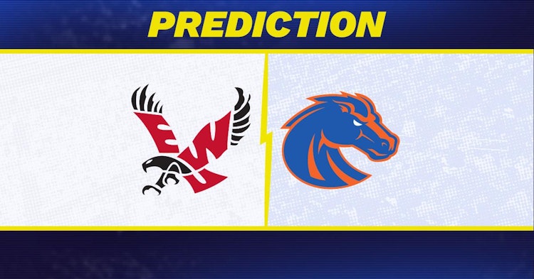 Eastern Washington-Boise State Predictions and Game Preview.