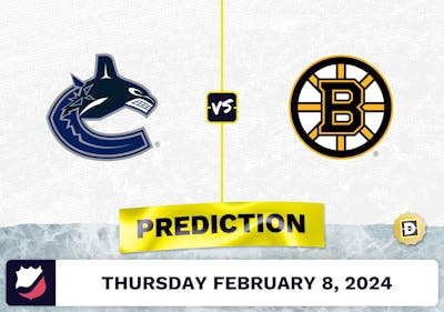 Vancouver Canucks vs. Boston Bruins Prediction, Odds, NHL Picks [2/8/2024]