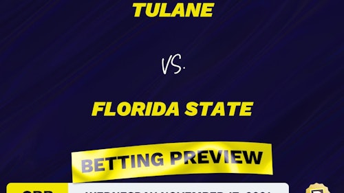 Tulane vs. Florida State CBB Predictions and Odds - Nov 17, 2021