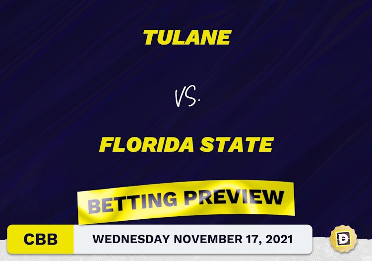 Tulane vs. Florida State CBB Predictions and Odds - Nov 17, 2021