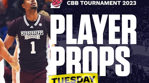 College Basketball Player Props & Parlay, Tuesday March 14, 2023