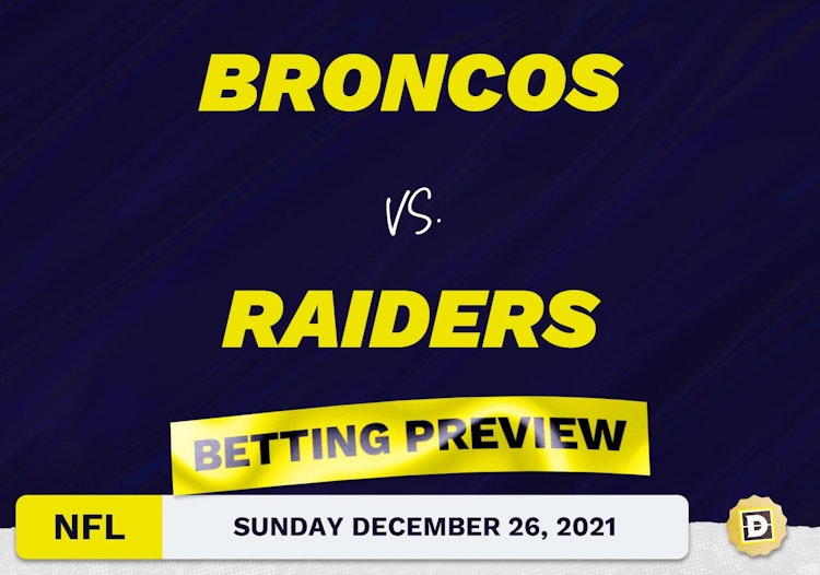 Broncos vs. Raiders Predictions and Odds - Dec 26, 2021