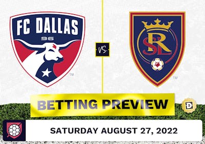 FC Dallas vs. Real Salt Lake Prediction - Aug 27, 2022