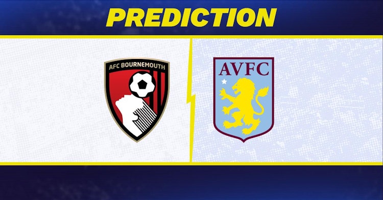 Bournemouth-Aston Villa Predictions and Game Preview.