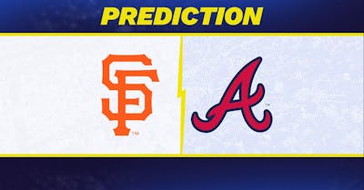 Giants vs. Braves Prediction: Atlanta Predicted to Win Monday's MLB Matchup [7/21/2025]