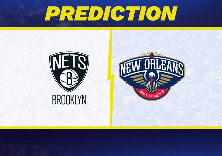 Brooklyn Nets-New Orleans Pelicans Predictions and Game Preview.