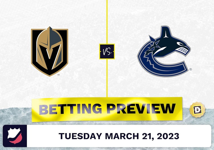 Golden Knights vs. Canucks Prediction and Odds - Mar 21, 2023