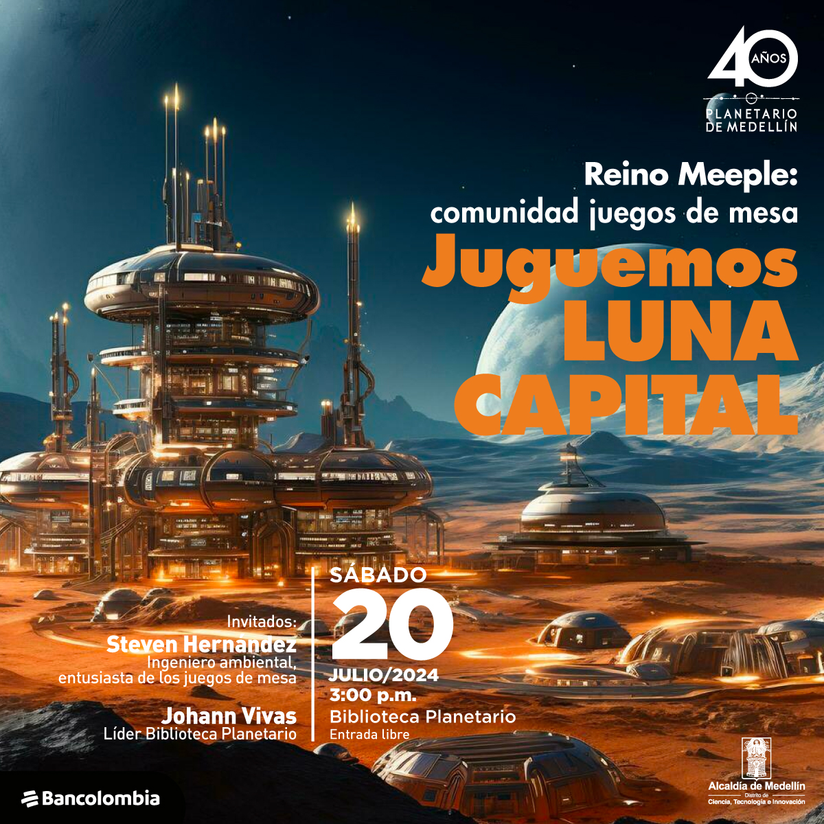 Ilustración. Una colonia lunar futurista, con estructuras y cúpulas habitacionales con un cielo estrellado. Al fondo se puede ver el planeta Tierra y otro cuerpo celeste, creando un paisaje y donde se puede ser la superficie de la Luna. A un lado un texto dice: "Reino Meeple: comunidad de juegos de mesa, juguemos Luna Capital. El sábado 20 de julio a las 3:00 de la tarde en la biblioteca Planetario. Los invitados al enveto son Steven Hernández, ingeniero ambiental, entusiasta por los juegos de mesa y Johann Vivas, lider biblioteca planetario. Con entrada libre".