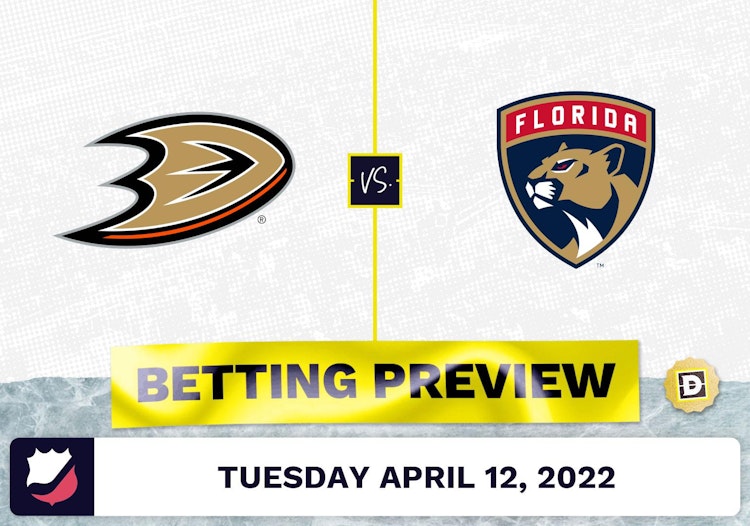 Ducks vs. Panthers Prediction and Odds - Apr 12, 2022