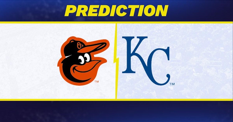 Baltimore Orioles-Kansas City Royals Predictions and Game Preview.