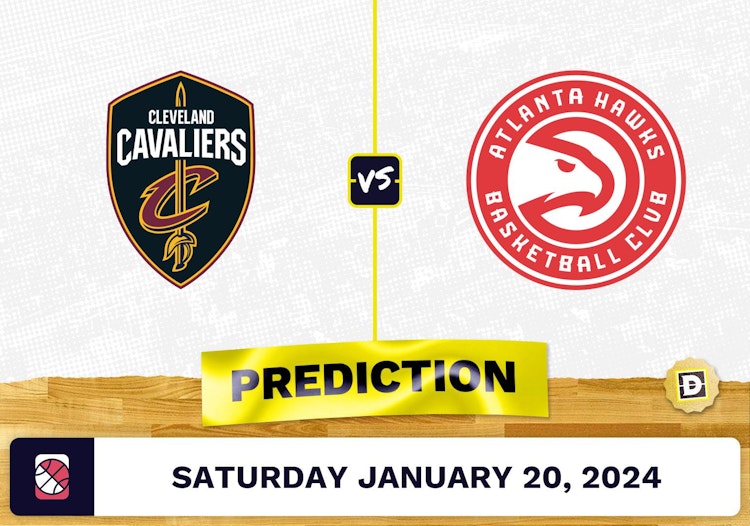 Cleveland Cavaliers vs. Atlanta Hawks Prediction, Odds, NBA Picks [1/20/2024]