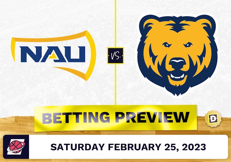 Northern Arizona vs. Northern Colorado CBB Prediction and Odds - Feb 25, 2023