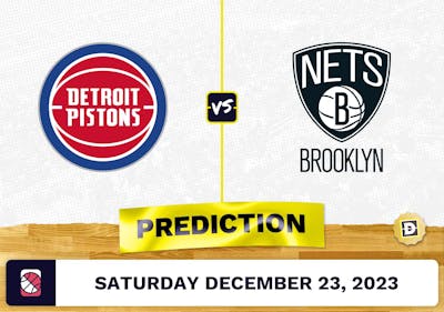 Detroit Pistons vs. Brooklyn Nets Prediction, Odds, NBA Picks  [12/23/2023]
