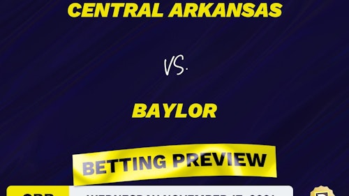 Central Arkansas vs. Baylor CBB Predictions and Odds - Nov 17, 2021