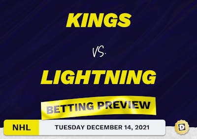 Kings vs. Lightning Predictions and Odds - Dec 14, 2021