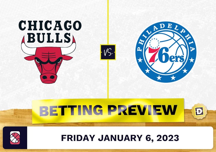 Bulls vs. 76ers Prediction and Odds - Jan 6, 2023