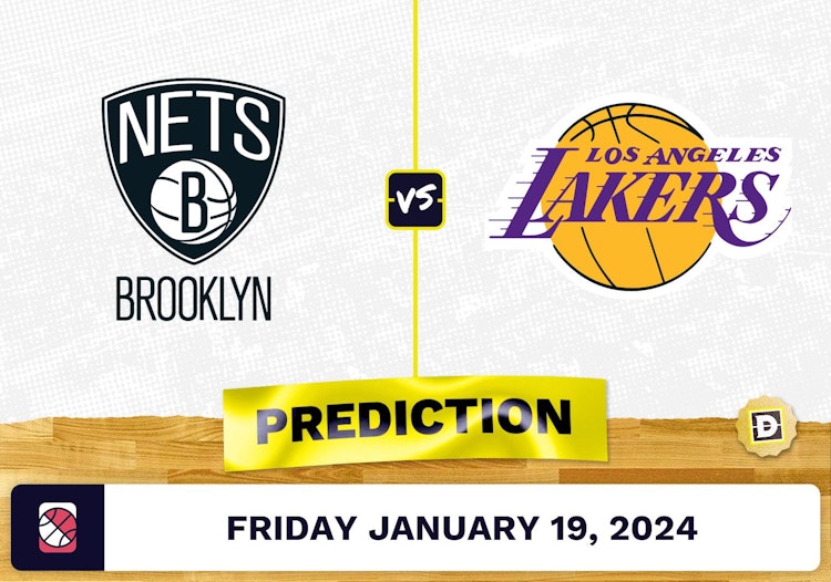 Brooklyn Nets vs. Los Angeles Lakers Prediction, Odds, NBA Picks [1/19/2024]