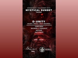 Mystical Sunset, D-UNITY @ Mia Beach Club Tulum