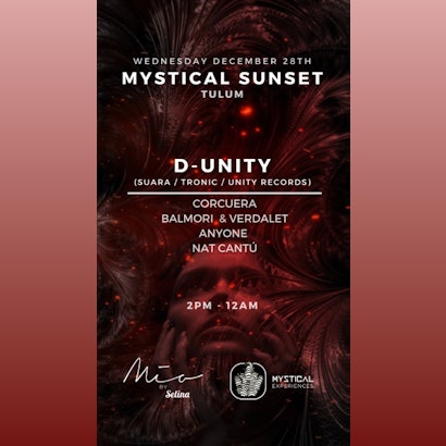 Mystical Sunset, D-UNITY @ Mia Beach Club Tulum