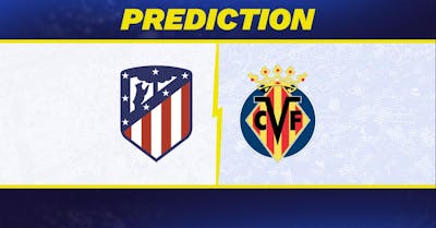 Atletico Madrid vs. Villareal Prediction, Odds, La Liga Picks [1/25/2025]