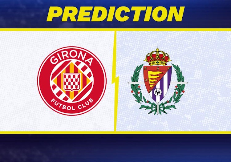 Girona-Valladolid Predictions and Game Preview.