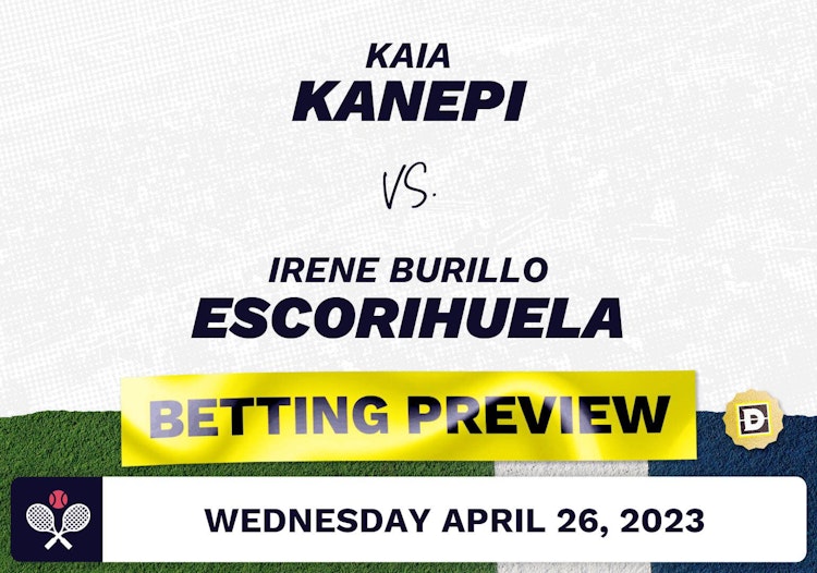 Kaia Kanepi vs. Irene Burillo Escorihuela Predictions - Apr 26, 2023