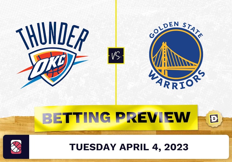 Thunder vs. Warriors Prediction and Odds - Apr 4, 2023