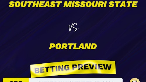 Southeast Missouri State vs. Portland CBB Predictions and Odds - Nov 27, 2021