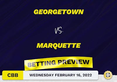 Georgetown vs. Marquette CBB Predictions and Odds - Feb 16, 2022
