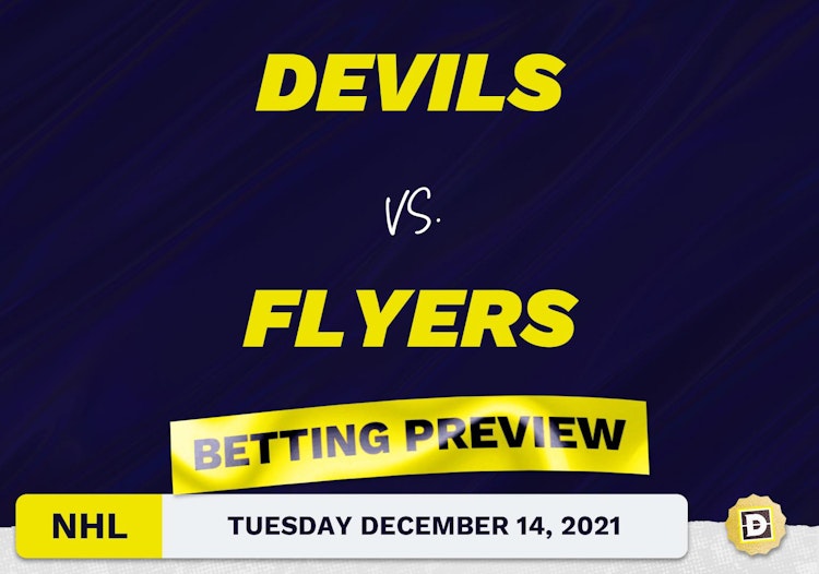 Devils vs. Flyers Predictions and Odds - Dec 14, 2021