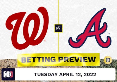 Nationals vs. Braves Prediction and Odds - Apr 12, 2022