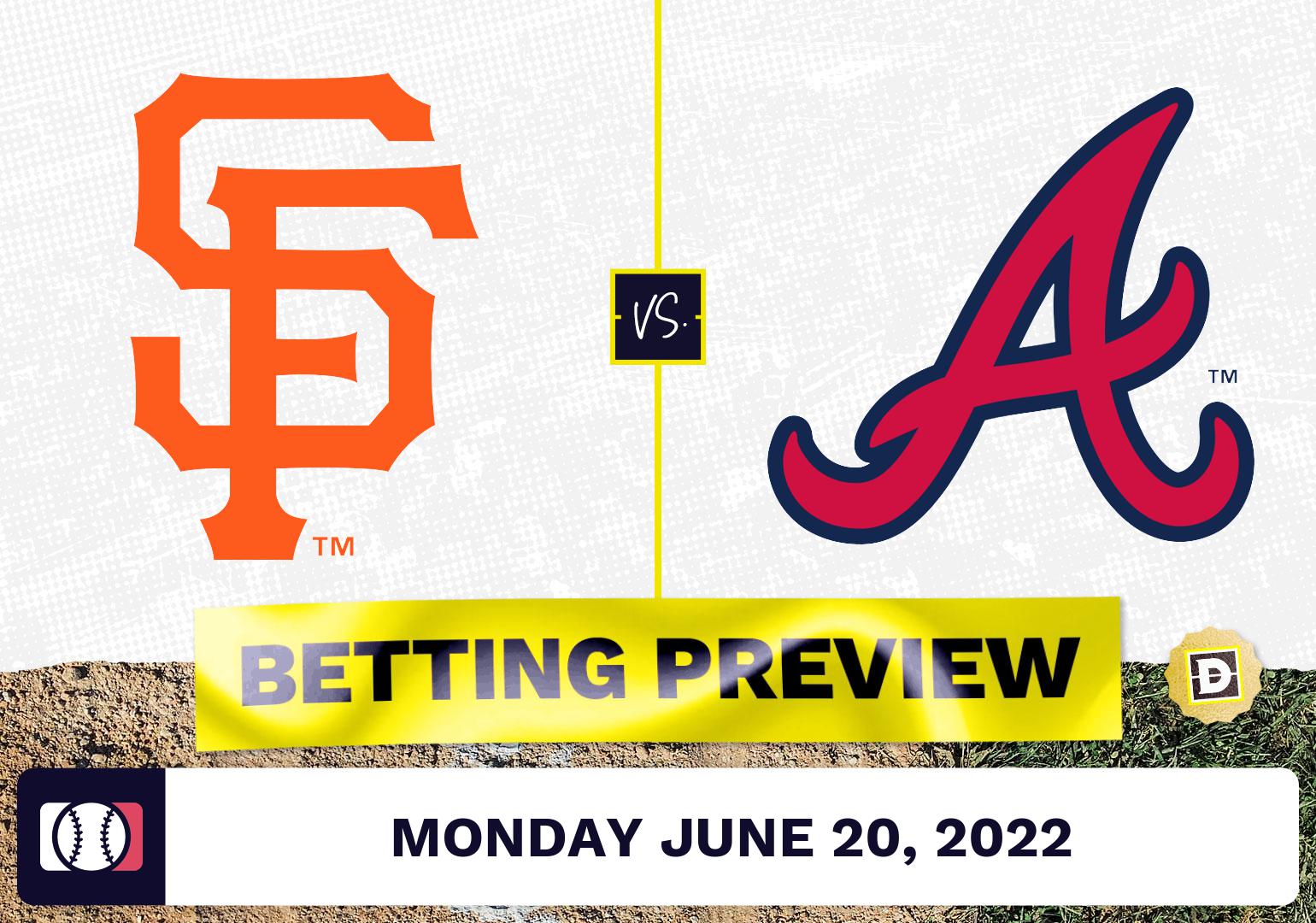 Giants vs. Braves Prediction and Odds - Jun 20, 2022